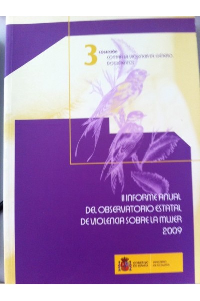 II INFORME ANUAL DEL OBSERVATORIO ESTATAL DE VIOLENCIA SOBRE LA MUJER 2009